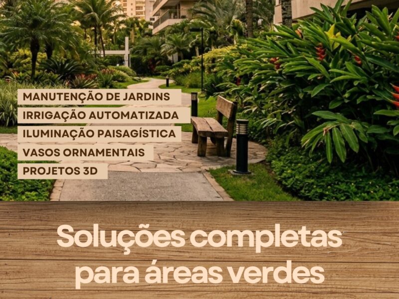 MANUTENÇÃO DE JARDINS - CONDOMÍNIOS RESIDENCIAIS E CORPORATIVOS